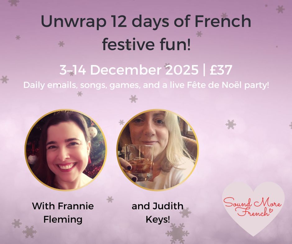 christmas presents unwrap_12_days_of_french_festive_fun_graphic_with_frannie_fleming_and_judith_keys_text_3_to_14_december_2025_37_purple_background_with_snowflakes_and_sound_more_french_logo